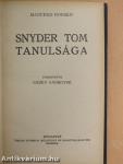 Snyder Tom tanulsága