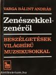 Zenészekkel - zenéről
