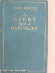 A szent meg a rajongója I-II.