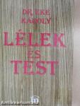 Lélek és test