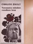 Tavaszra minden rendben lesz