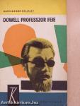 Dowell professzor feje