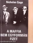 A maffia nem egyformán fizet