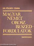 Magyar-német-orosz beszédfordulatok