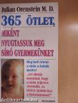 365 ötlet, miként nyugtassuk meg síró gyermekünket