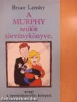 A Murphy szülők törvénykönyve