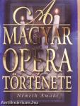 A magyar opera története