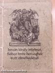 István király intelmei, fiához Imre herceghez írott elmélkedései