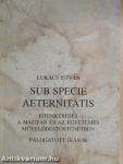 Sub specie aeternitatis