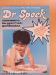 Dr. Spock csecsemő- és gyermekgondozása