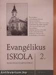 Evangélikus Iskola 2. 2002. március