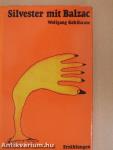 Silvester mit Balzac und andere Erzählungen