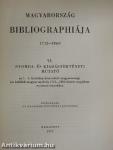 Magyarország bibliographiája 1712-1860. VI.