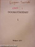 Dogmatörténet I.