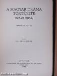 A magyar dráma története 1867-től 1896-ig II. (töredék)