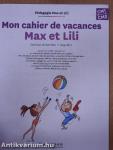 Mon cahier de vacances Max et Lili