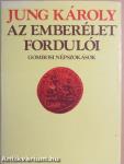 Az emberélet fordulói