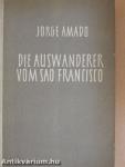 Die Auswanderer vom Sao Francisco