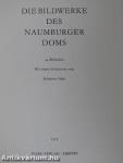 Die Bildwerke des Naumburger Doms