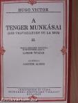 A tenger munkásai I-IV.