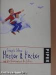 Hector & Hector und die Geheimnisse des Lebens