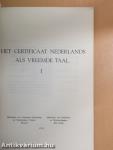 Het certificaat Nederlands als vreemde taal I.