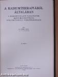 A rákbetegség korai felismerése/A radiumtherapiáról általában/A rosszindulatú daganatok radiummal való gyógyítása sebészeti vonatkozásban/A haláljelenségek