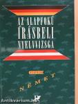 Az alapfokú írásbeli nyelvvizsga - Német alapfok