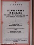 Nickleby Miklós élete és kalandjai I-V./Karácsonyi történetek I.