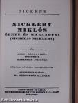 Nickleby Miklós élete és kalandjai I-V./Karácsonyi történetek I.