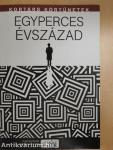 Egyperces évszázad/Abszurd flikk-flakk