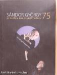 Sándor György 75 - DVD-vel