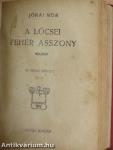 A lőcsei fehér asszony I-V.