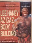 Lee Haney: Az igazi body building