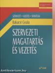 Szervezeti magatartás és vezetés