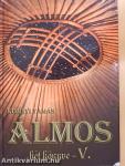 Álmos hét könyve V.