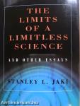 The Limits of a Limitless Science and Other Essays (aláírt példány)