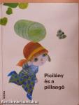 Picilány és a pillangó