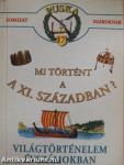 Mi történt a XI. században?