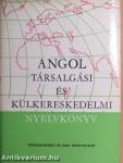 Angol társalgási és külkereskedelmi nyelvkönyv