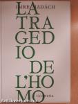 La Tragedio de L'Homo