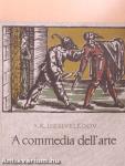 A commedia dell' arte