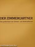 Der Zimmergärtner