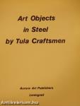 Art Objects in Steel by Tula Craftsmen