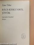 Bács-Kiskunból jövök