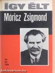 Így élt Móricz Zsigmond