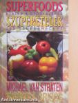 Superfoods - Szuperételek