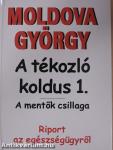 A tékozló koldus 1-3. (dedikált példány)