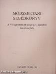 Módszertani segédkönyv