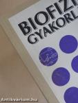 Biofizikai gyakorlatok